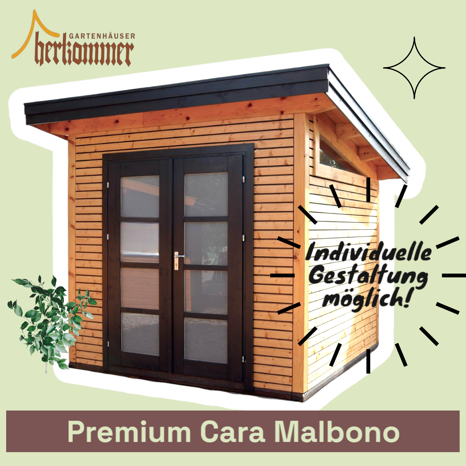 Premium Gartenhaus Cara Malbono